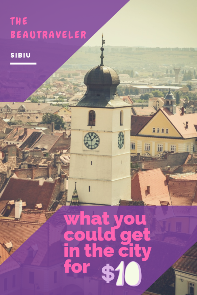 What You Could Get in Sibiu for $10 - The BeauTraveler