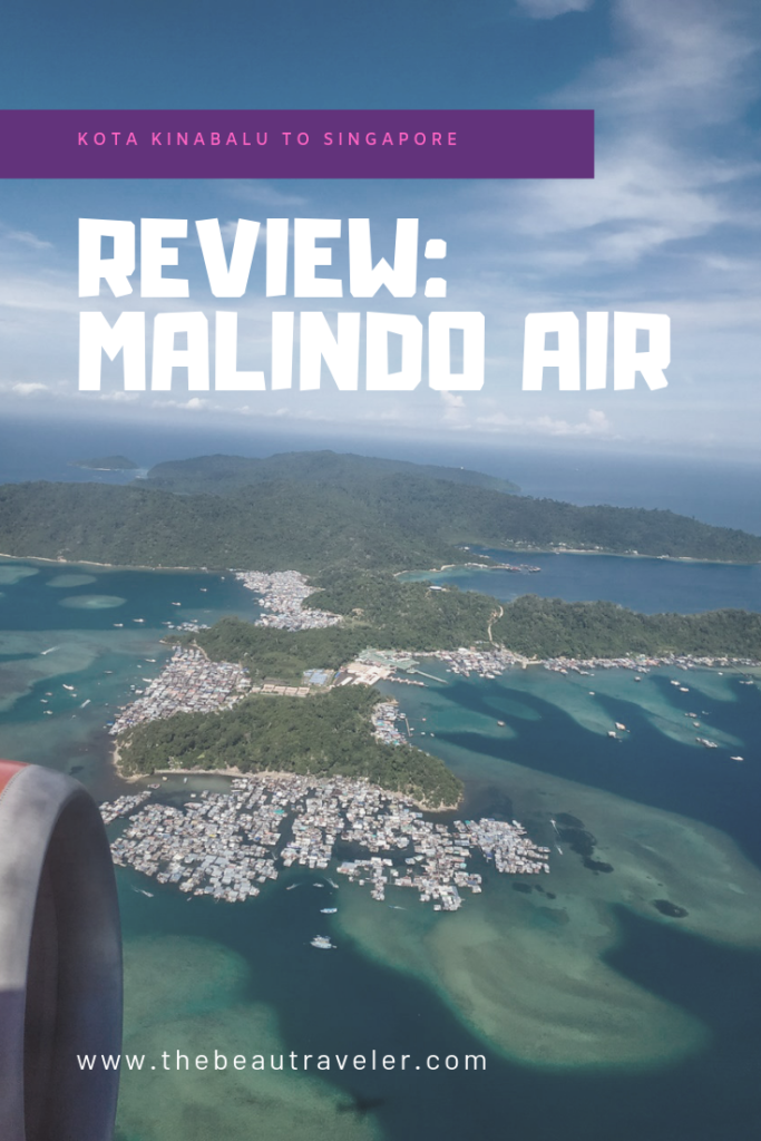 Review: Malindo Air (A Flight from Kota Kinabalu to Singapore) - The BeauTraveler