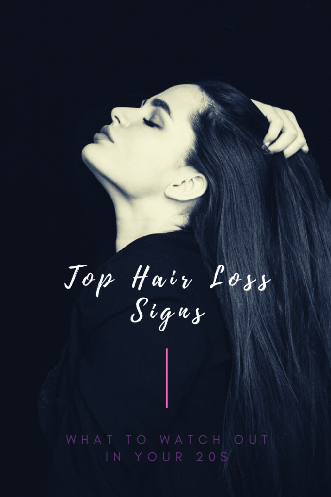 Top Hairloss Signs to Watch Out in Your 20s - The BeauTraveler