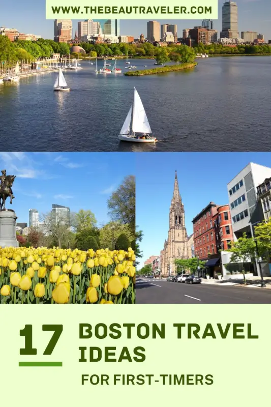 17 Spectacular Things to Do in Boston That Prove It’s America’s Most Charming City - The BeauTraveler