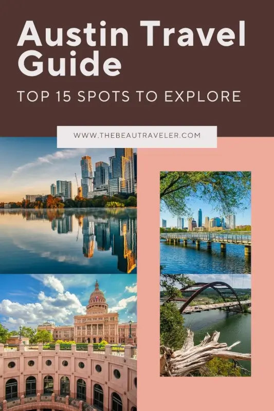15 Exciting Things to Do in Austin TX for a Perfect Getaway - The BeauTraveler