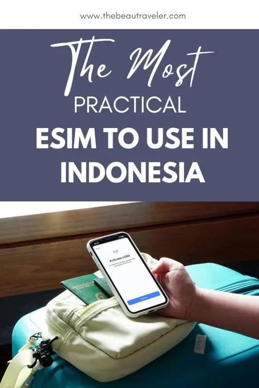 How to Get a Local eSIM in Indonesia for Bali and Beyond - The BeauTraveler