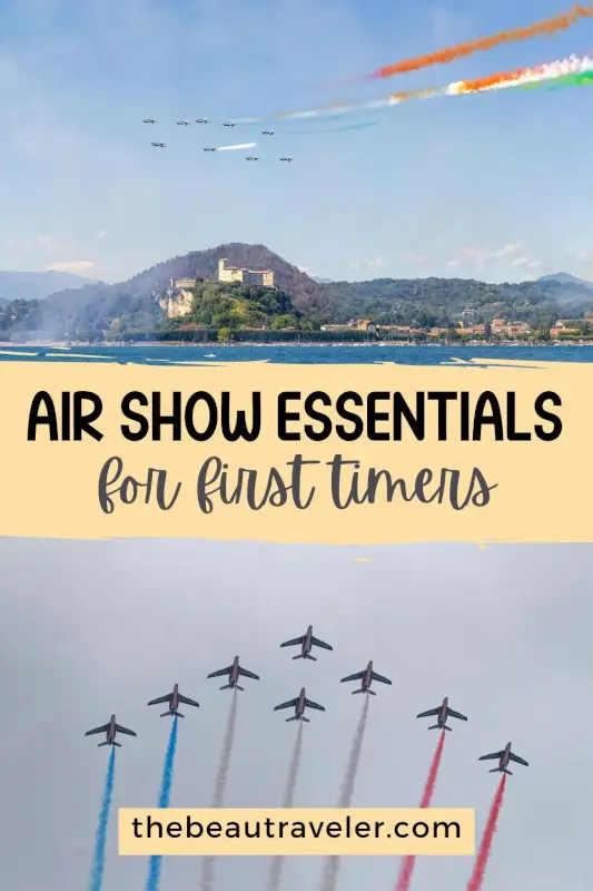 How to Survive Your First Air Show (Avoid These Rookie Mistakes) - The BeauTraveler