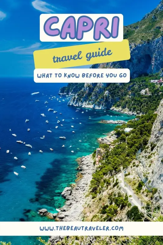 How to Plan the Perfect Trip to Capri, Italy for First Timers - The BeauTraveler