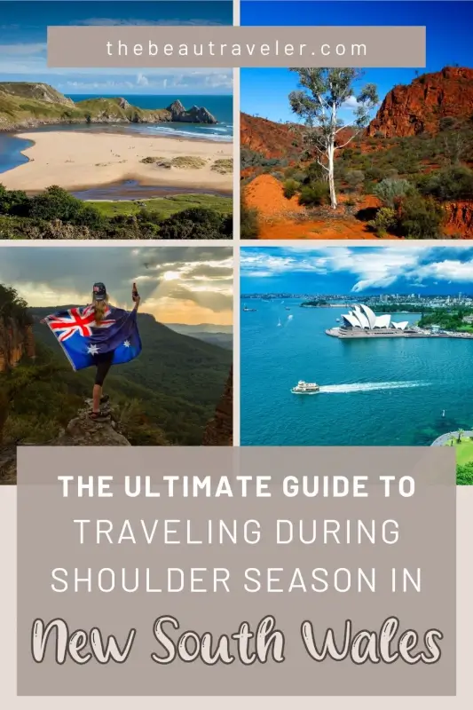 Why Shoulder Season is the Best Time to Explore New South Wales, Australia - The BeauTraveler