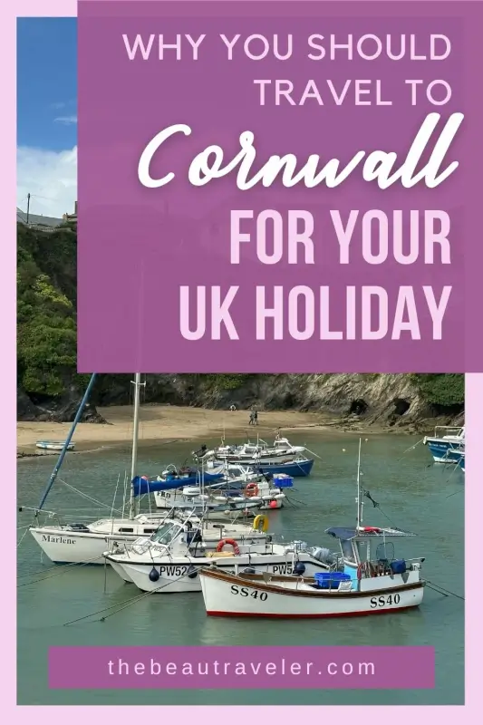 Visiting Cornwall: Why This UK Gem Belongs on Your Bucket List - The BeauTraveler