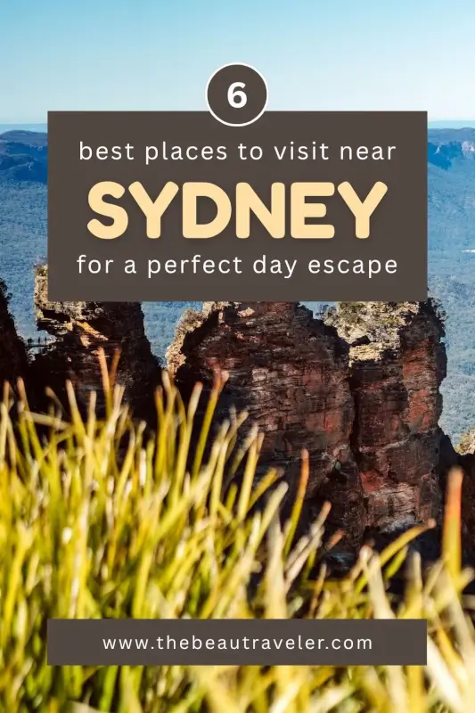 6 Best Places To Visit On A Day Trip From Sydney, New South Wales - The BeauTraveler