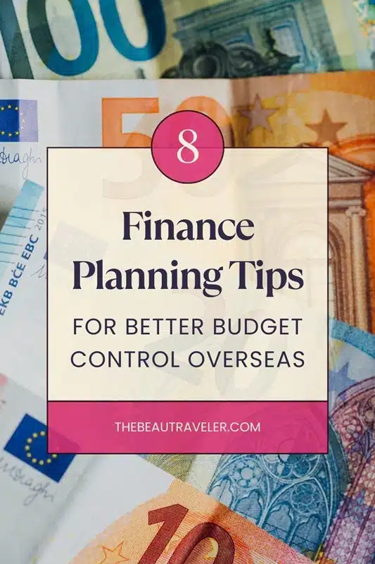 Financial Management Abroad: What Actually Keeps Your Money Safe No Matter Where You Are - The BeauTraveler