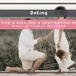 How to Pick a Ring for a Destination Proposal: What Actually Matters How to Pick a Ring for a Destination Proposal: What Actually Matters