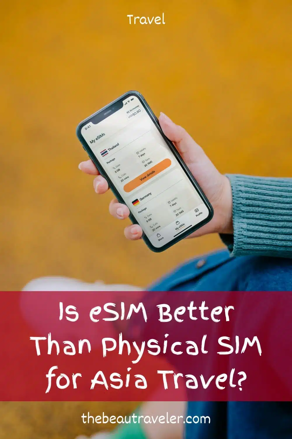 eSIM for Traveling in Asia: Seamless Convenience or Overrated Expense? - The BeauTraveler