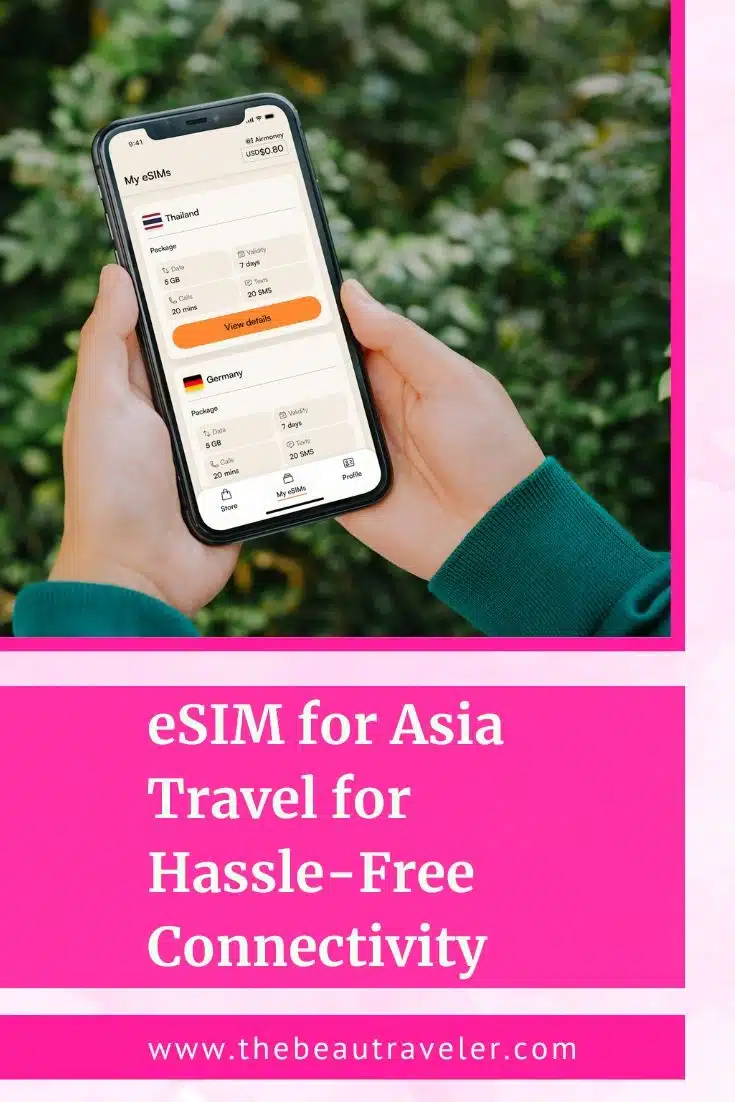 eSIM for Traveling in Asia: Seamless Convenience or Overrated Expense? - The BeauTraveler