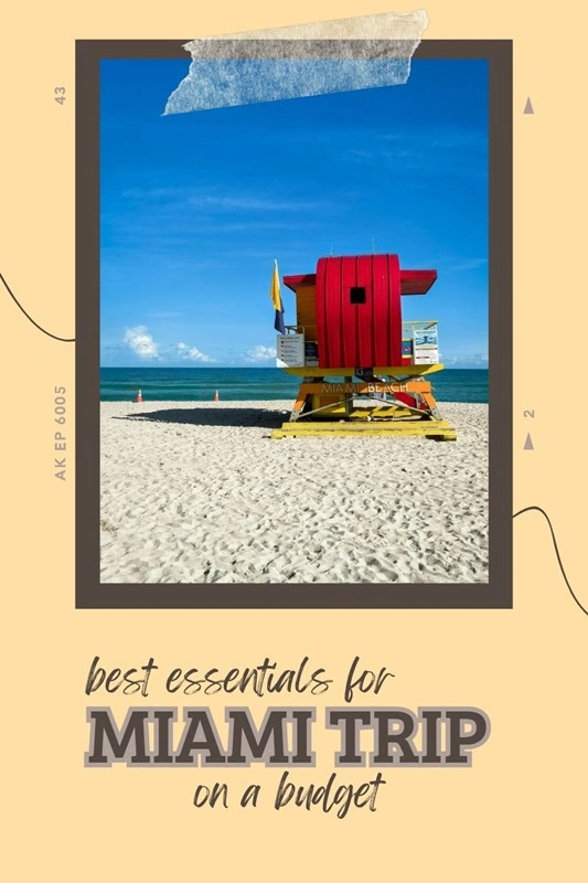 Best Travel Essentials for Miami on a Budget That Actually Work - The BeauTraveler