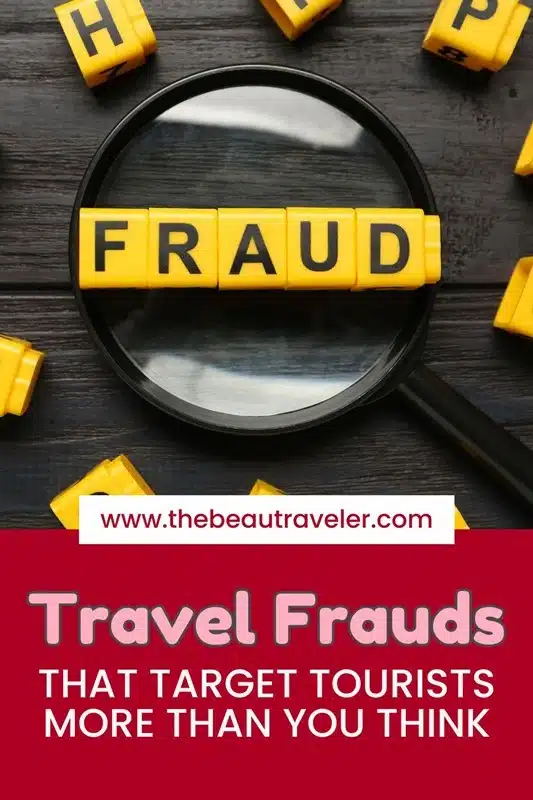 7 Common Scams Targeting Travelers That Could Ruin Your Trip - The BeauTraveler