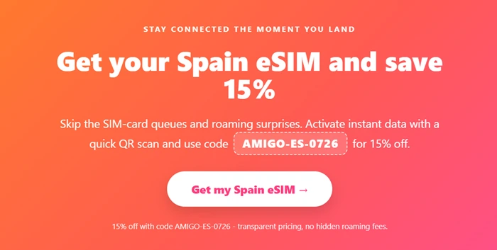 Spain eSIM promo banner offering 15% off instant mobile data with code AMIGO-ES-0726
