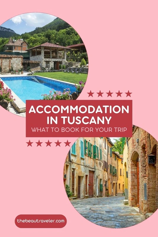 Villa vs. Hotel in Tuscany: The Ultimate Guide to Picking the Right Stay - The BeauTraveler