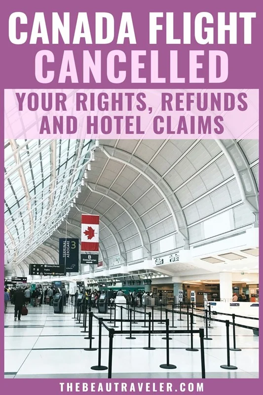 Flight Cancelled in Canada: The Essential Compensation Guide - The BeauTraveler