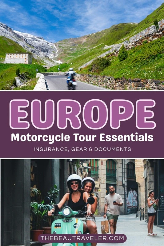 Europe by Motorbike: 6 Essential Rules You Can't Afford to Ignore - The BeauTraveler