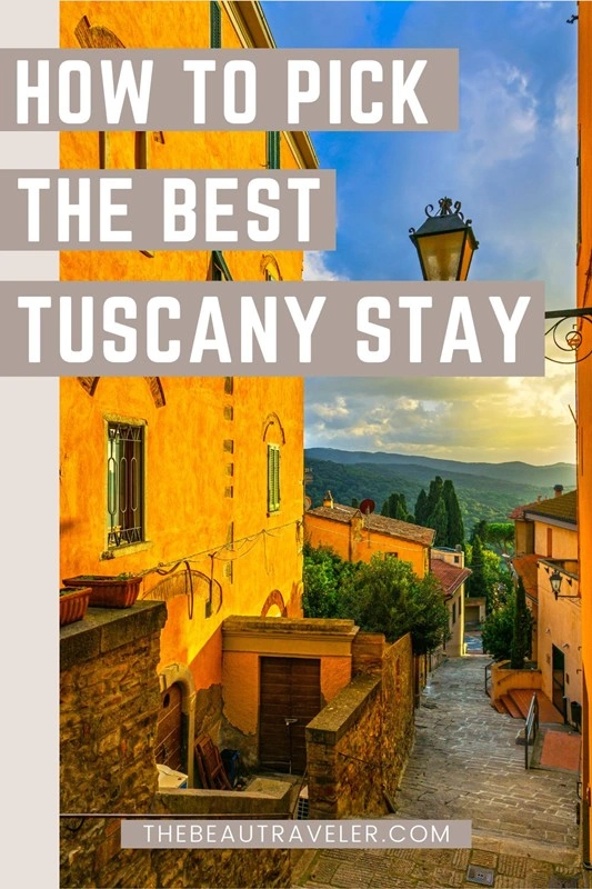 Villa vs. Hotel in Tuscany: The Ultimate Guide to Picking the Right Stay - The BeauTraveler