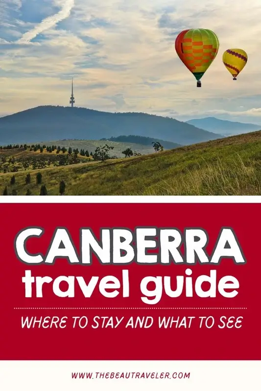 Canberra for First-Time Visitors: 5 Essential Tips for a Stress-Free Trip in Australia's Capital - The BeauTraveler