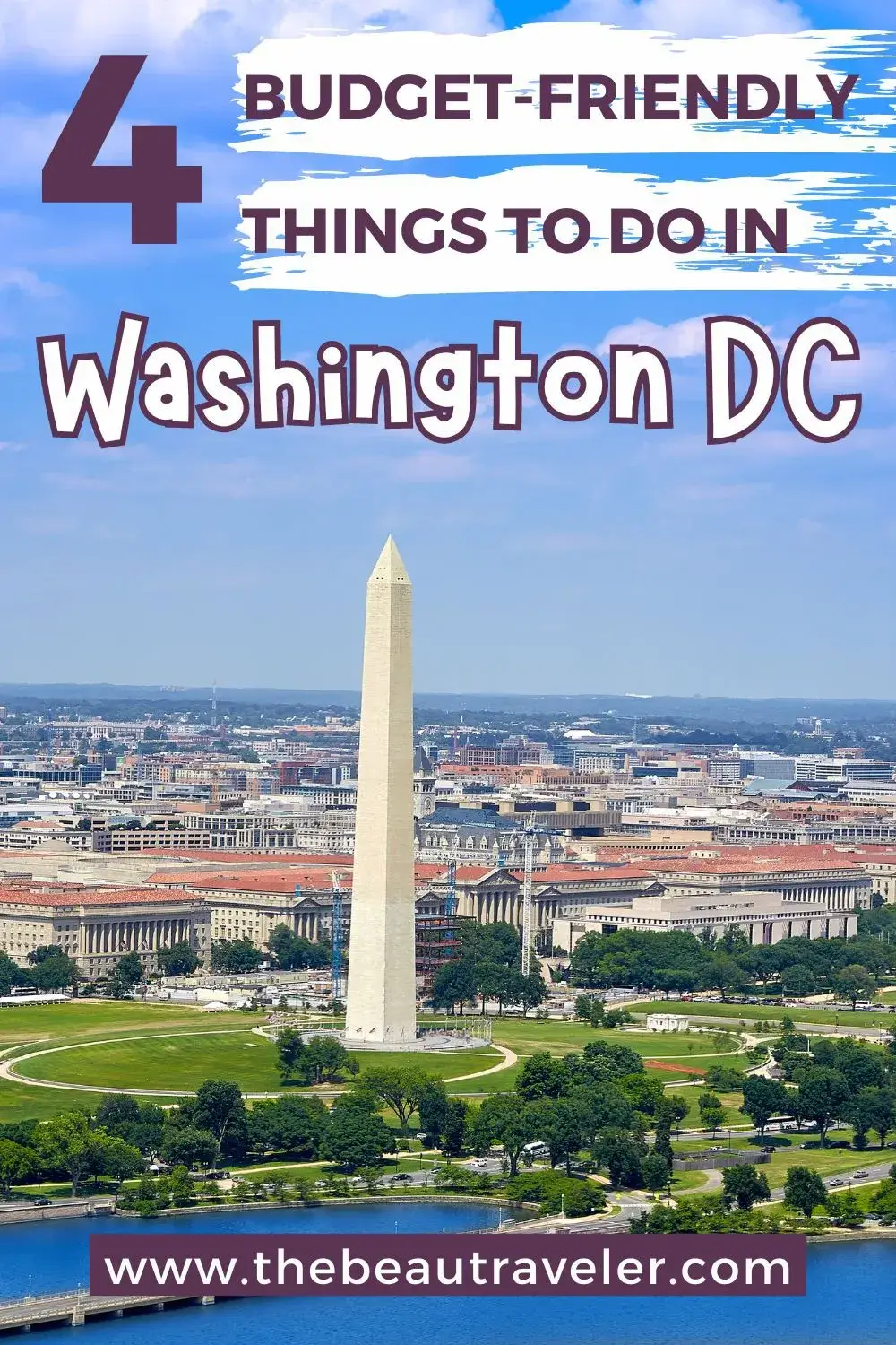 Top 4 Budget-Friendly Things to Do in Washington DC - The BeauTraveler