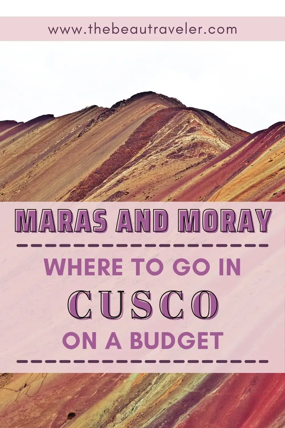 Visiting Maras and Moray: Where to Go in Cusco on a Budget - The BeauTraveler