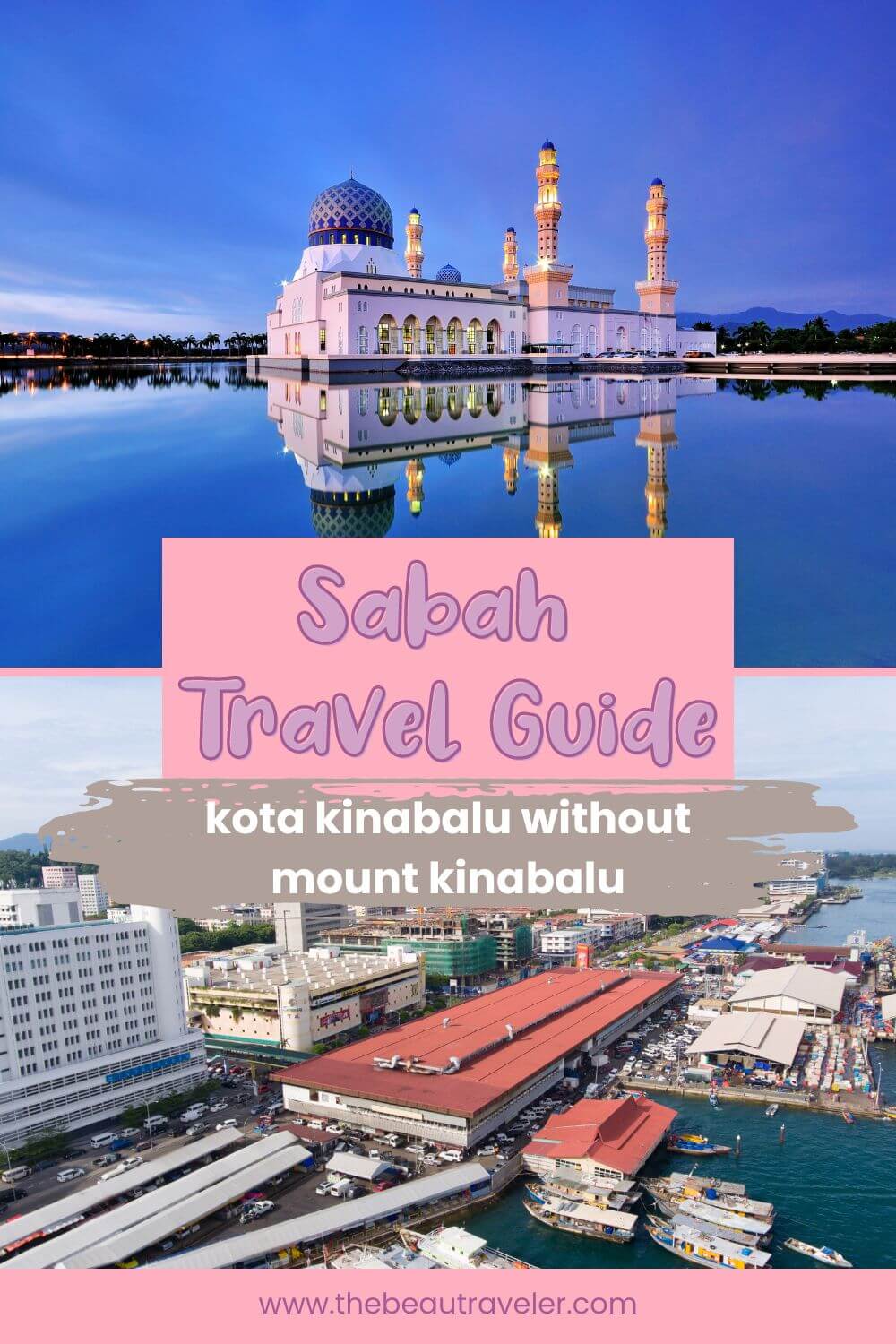 Sabah Travel Guide - The BeauTraveler