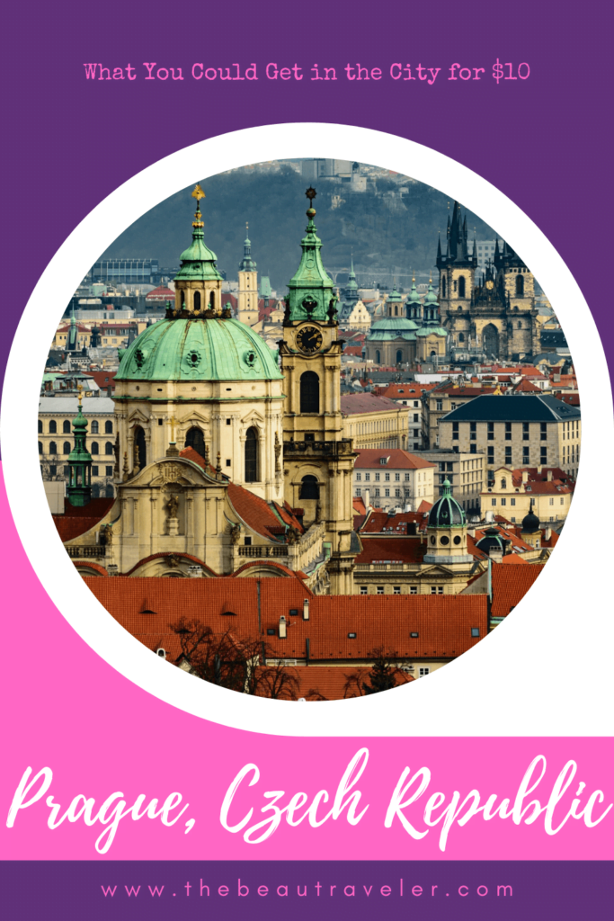 What You Could Get in Prague for $10 - The BeauTraveler