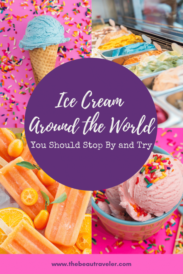 Ice Cream Around the World You Should Stop By and Try