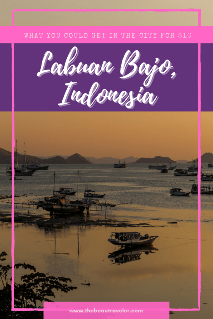 What You Could Get in Labuan Bajo for $10 - The BeauTraveler