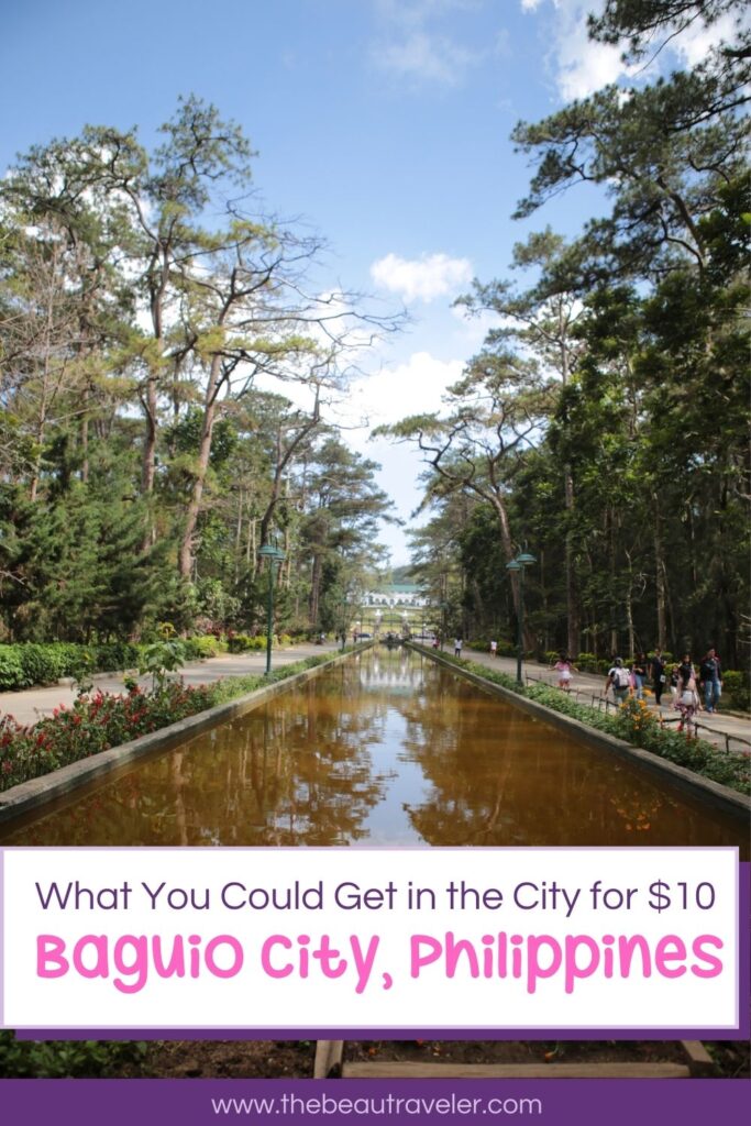 What You Could Get in Baguio City for $10 - The BeauTraveler