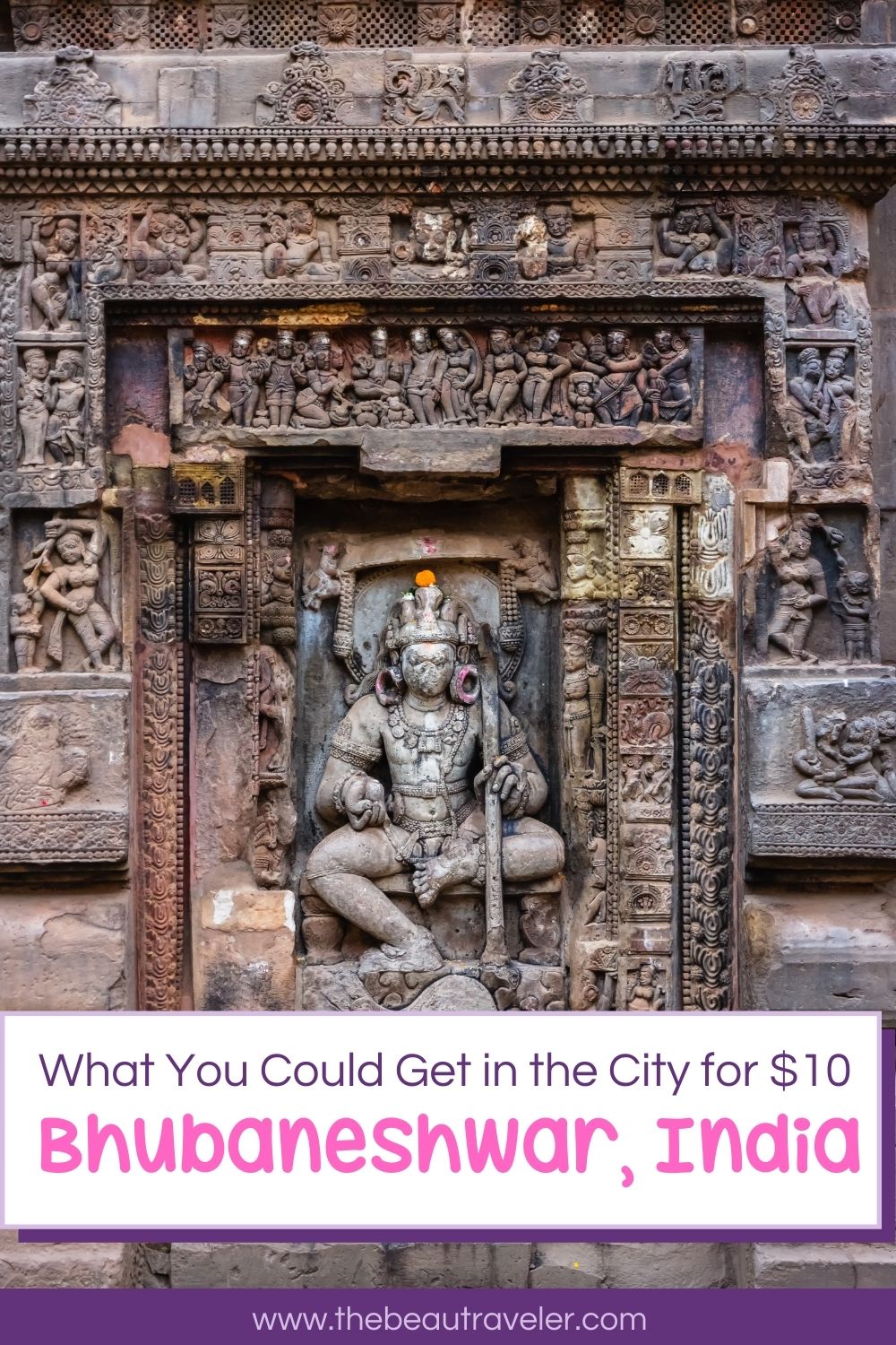 What You Could Get in Bhubaneshwar for $10 - The BeauTraveler