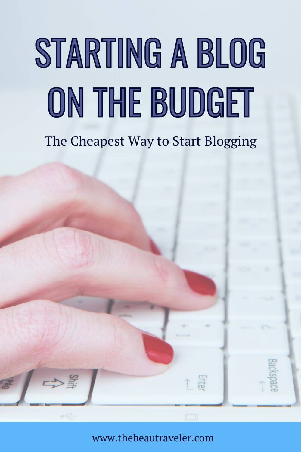 the cheapest way to start a blog