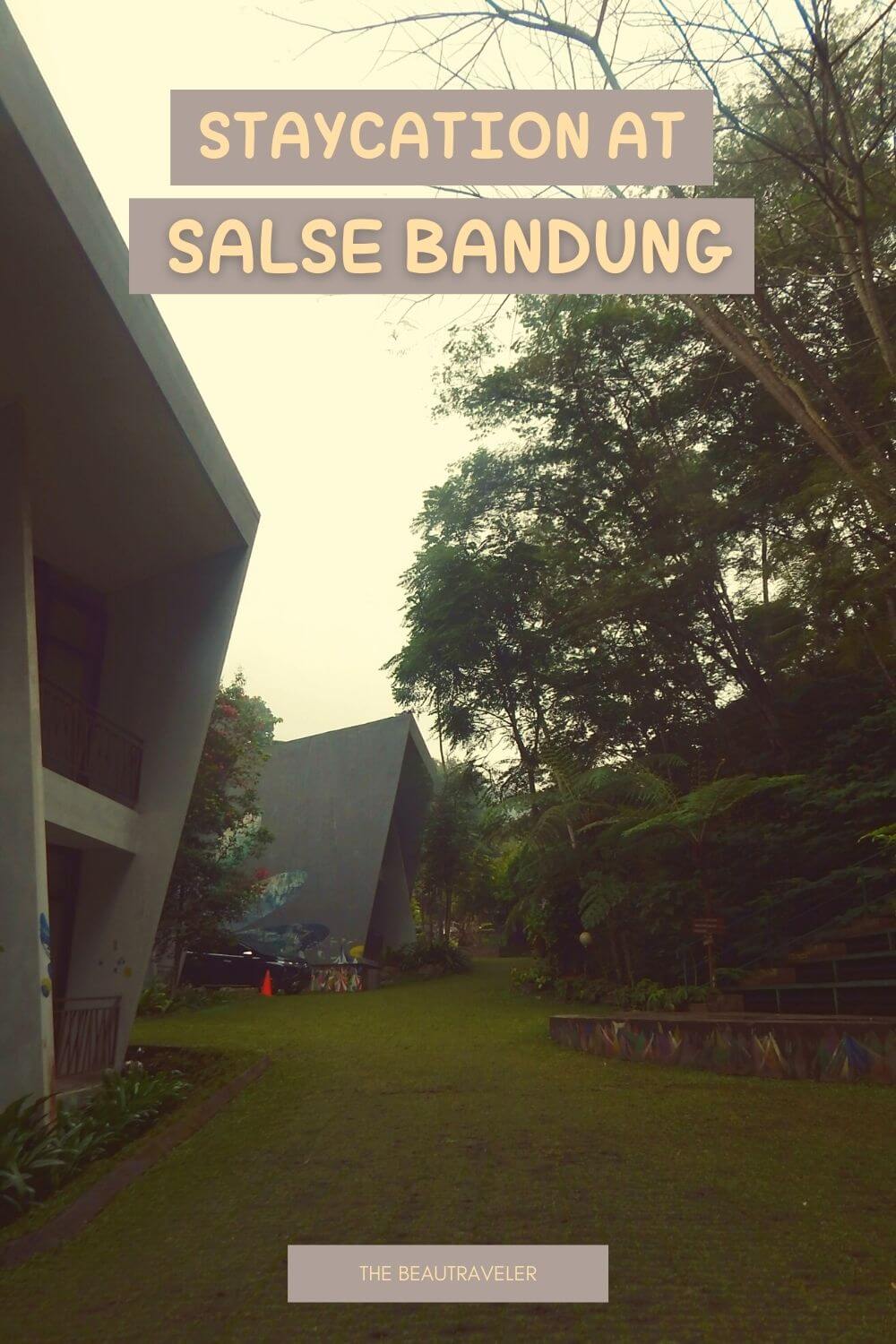 Review: Solo Staycation at VillaCamp Salse Bandung - The BeauTraveler