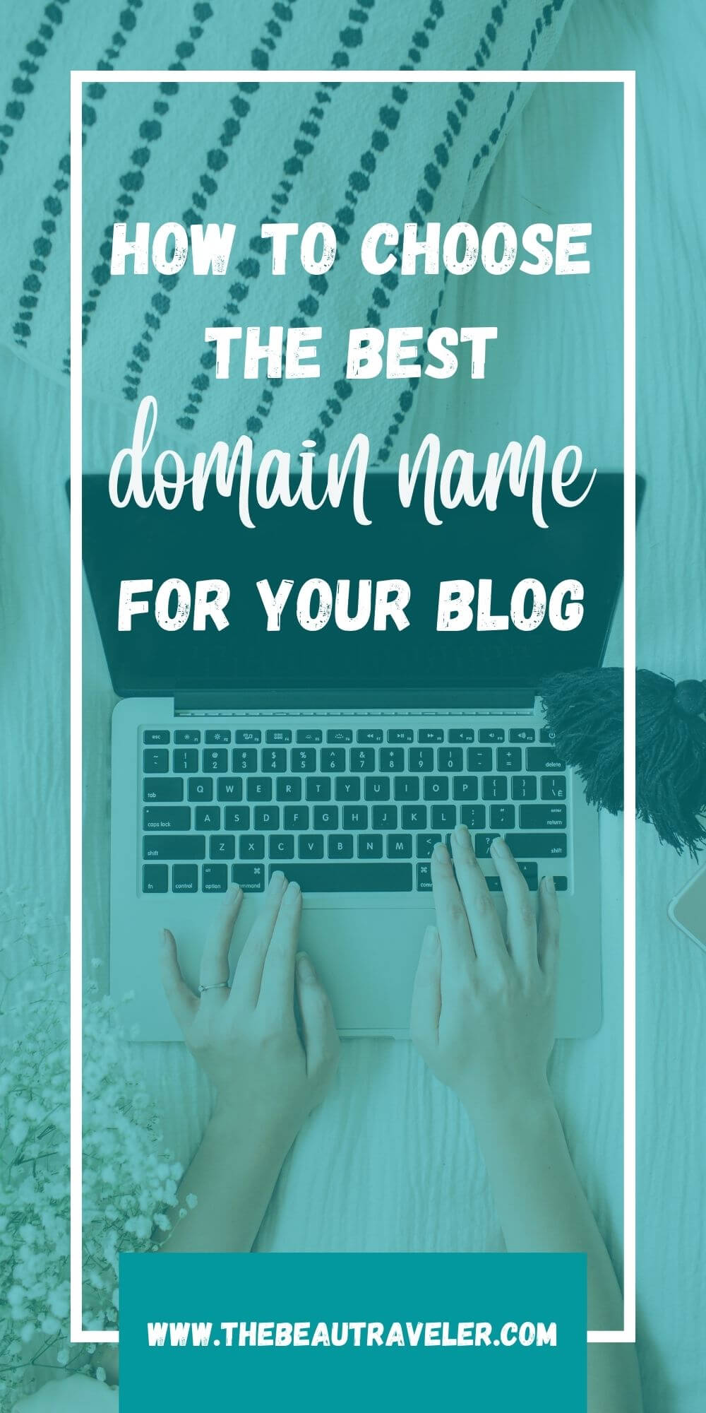 How to Choose the Best Domain Name for Your Blog