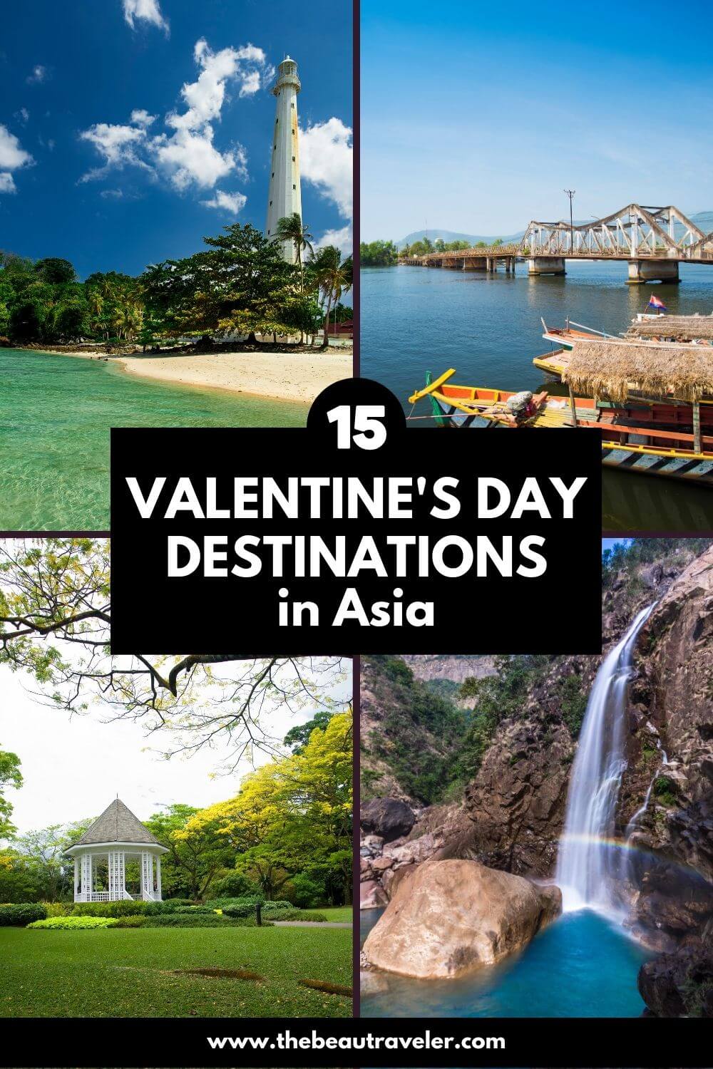 Top 15 Valentine’s Day Destinations In Asia - The BeauTraveler