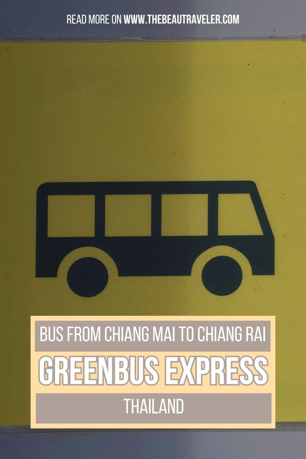 Greenbus Thailand: Bus from Chiang Mai to Chiang Rai - The BeauTraveler