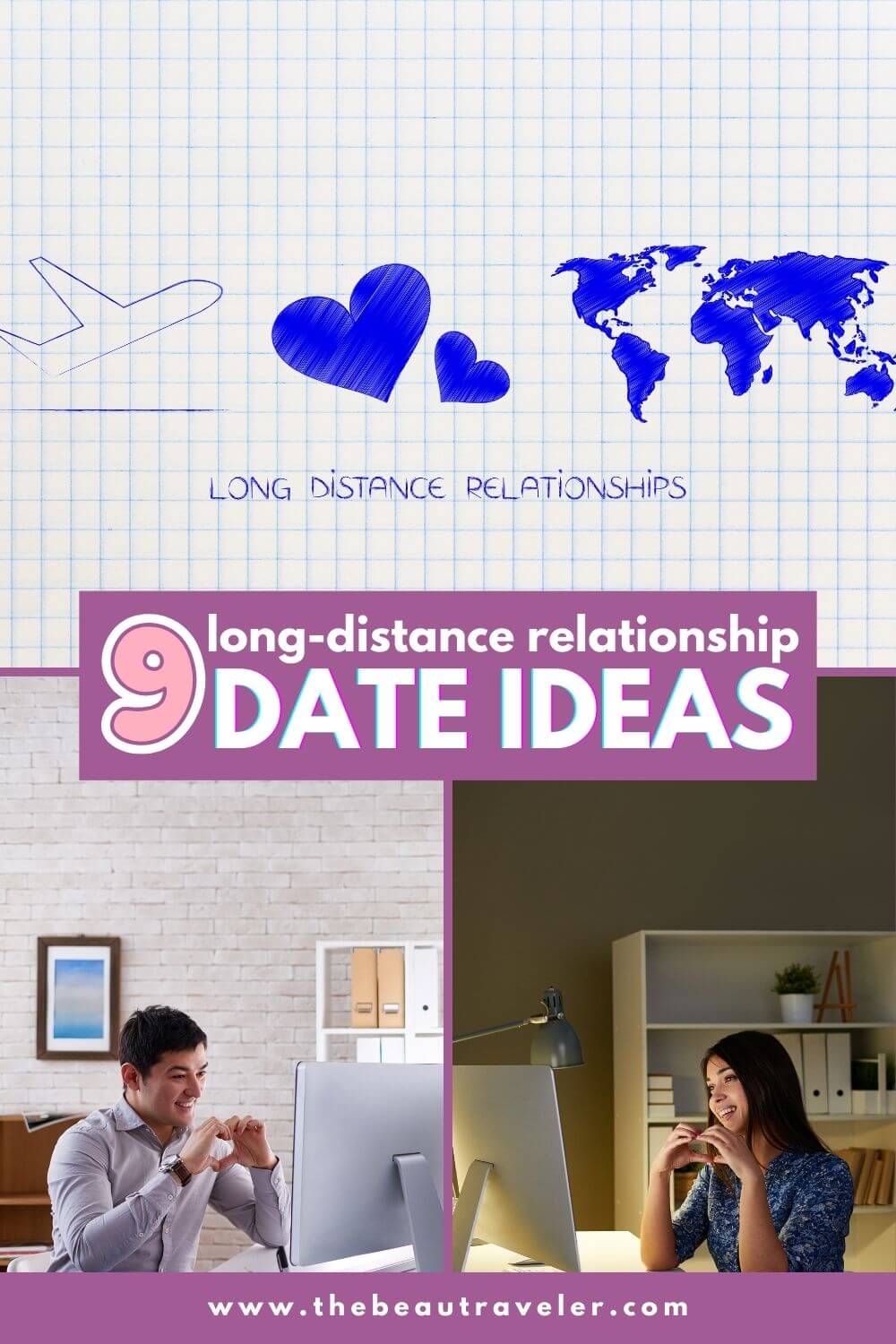 Top 9 Online Date Ideas for Long Distance Couples - The BeauTraveler