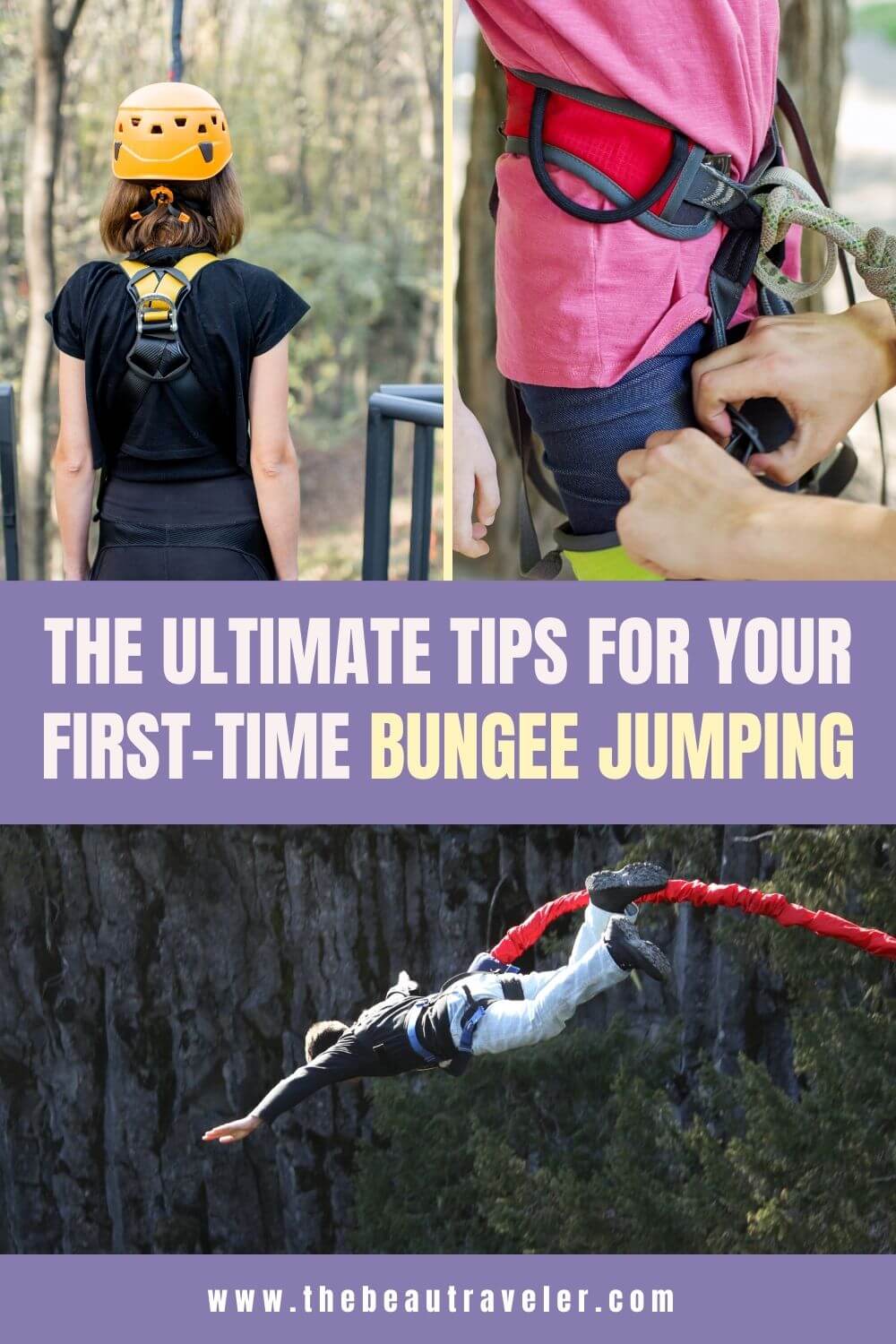 The Ultimate Bungee Jumping Tips for First Timers