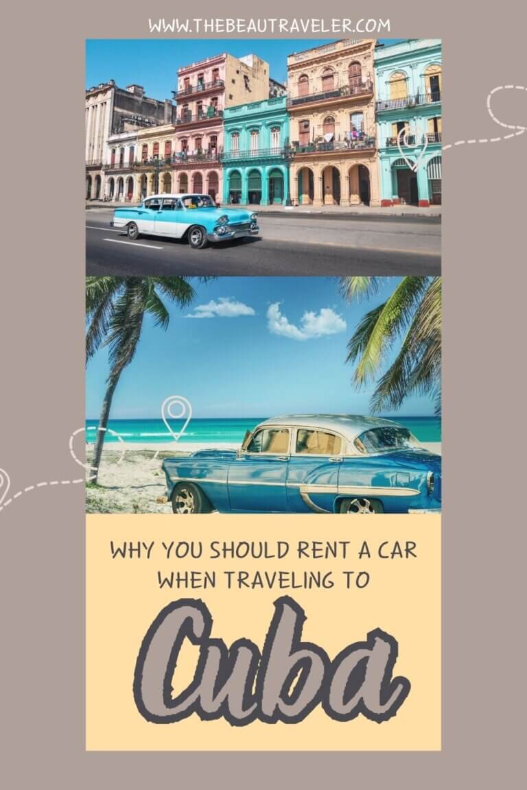 Car Rental in Cuba: The Key to Unlocking the Island's Treasures