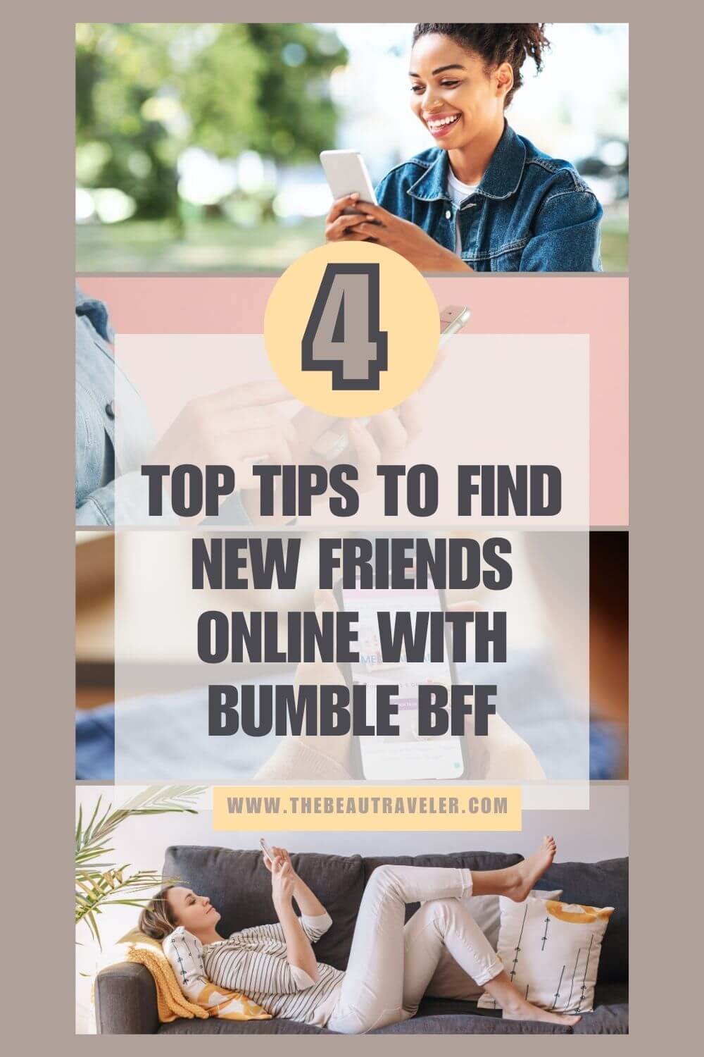 Bumble BFF: Finding New Friends Through the App - The BeauTraveler