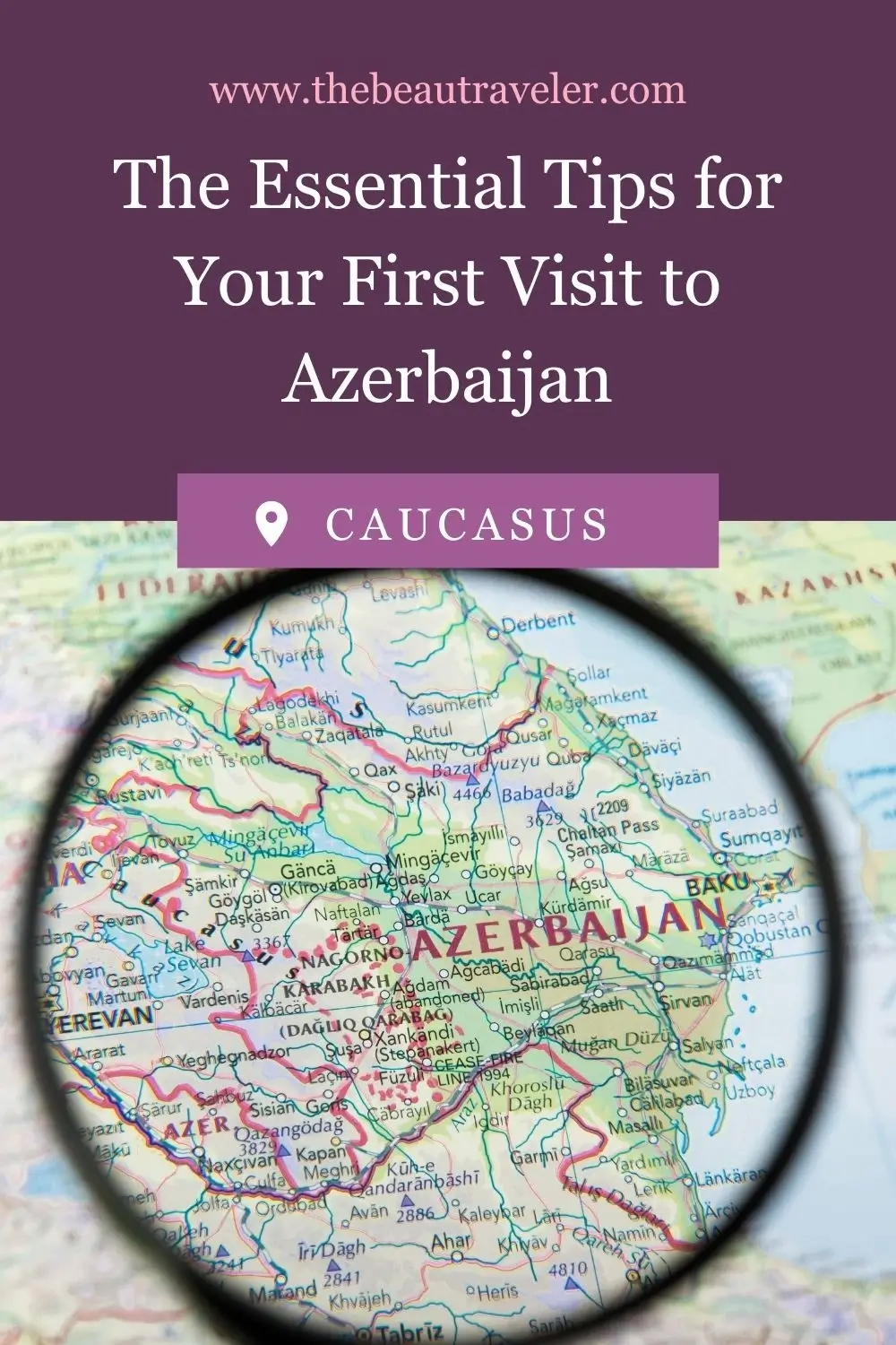 The Essential Tips for Your First Visit to Azerbaijan - The BeauTraveler