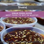 Oman Food Guide: Best Food to Eat in Muscat