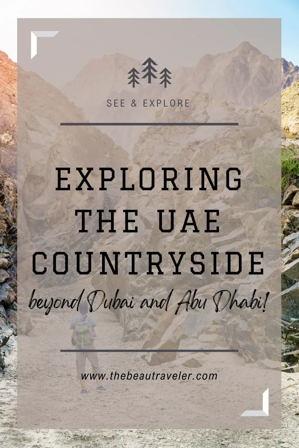 What to Do When Exploring the UAE Countryside - The BeauTraveler