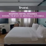 Miapera Hotel Istanbul: Where to Stay in Beyoglu, Istanbul