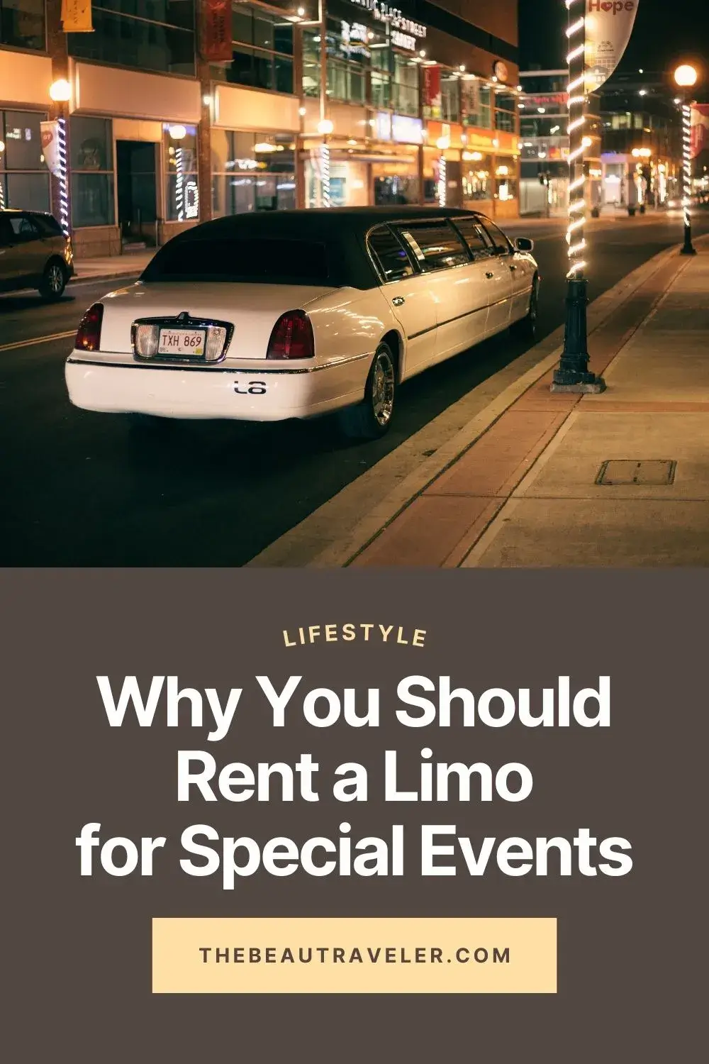 Top 3 Occasions When You Should Rent a Limousine - The BeauTraveler