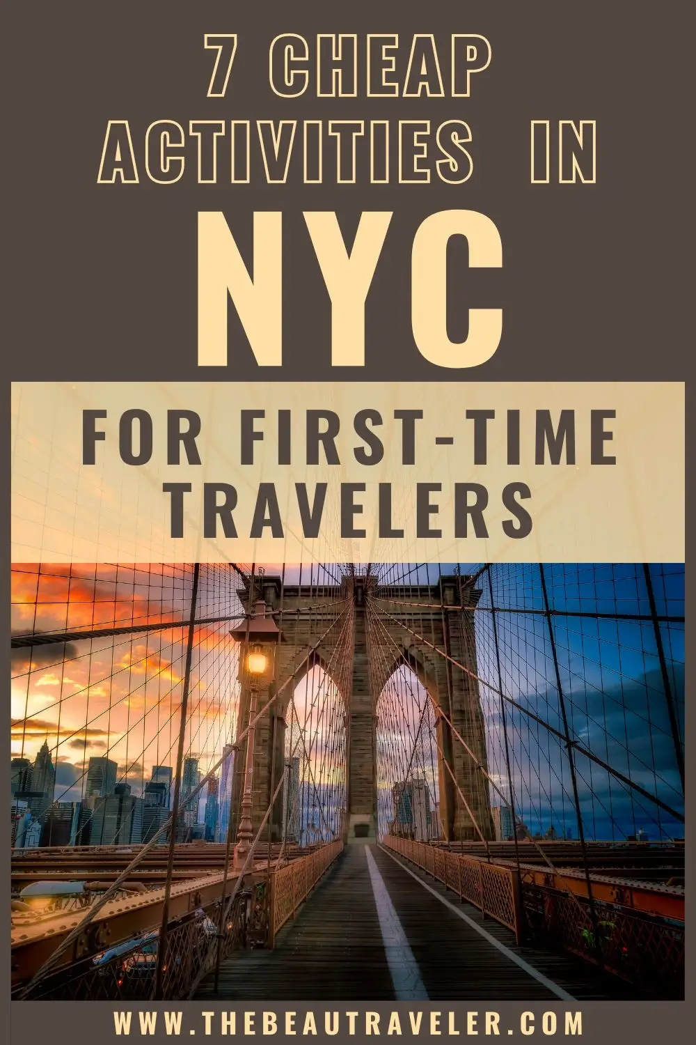 7 Best Things to Do in New York City on a Budget - The BeauTraveler