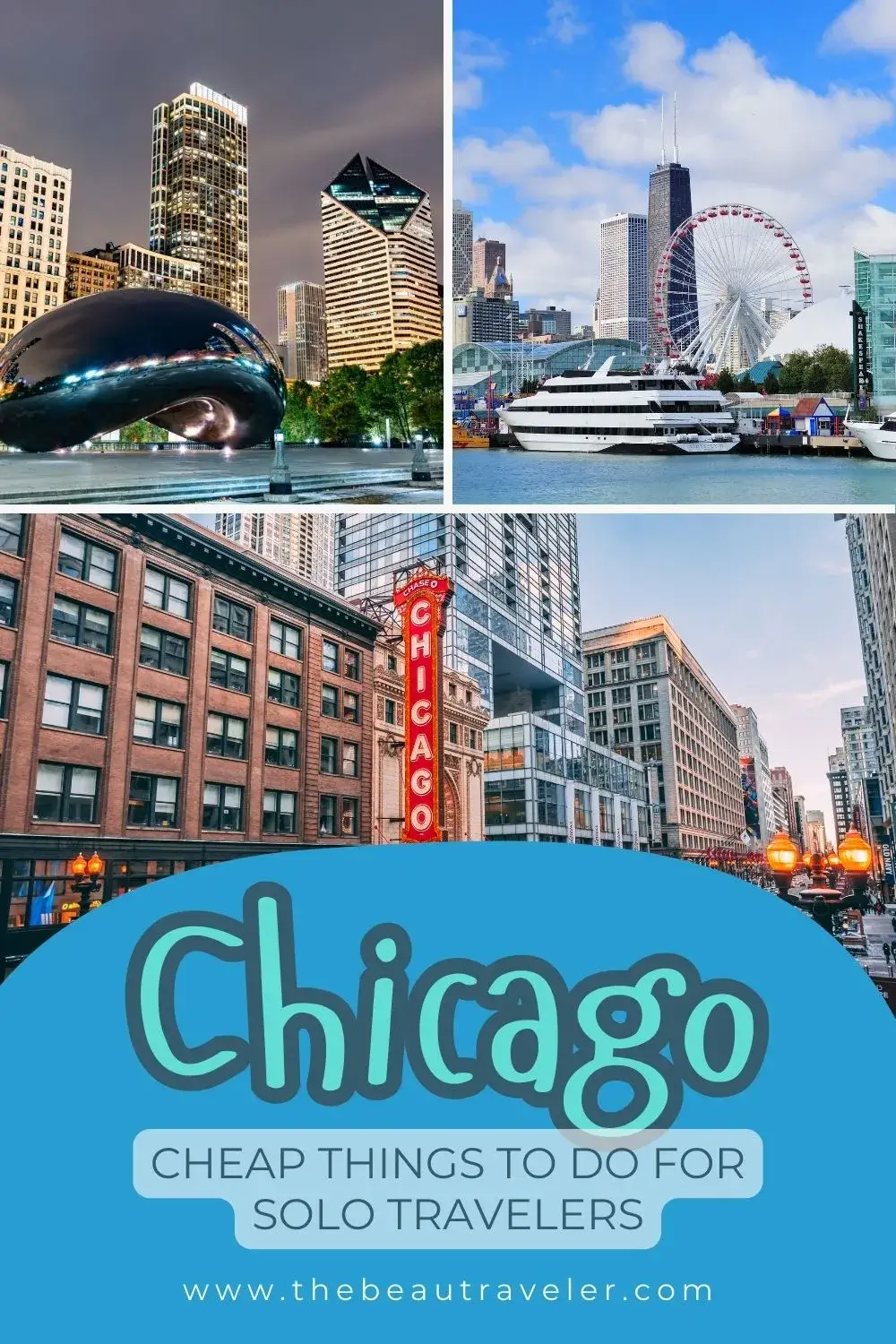 10 Cheap Places to See in Chicago, IL for Solo Travelers - The BeauTraveler