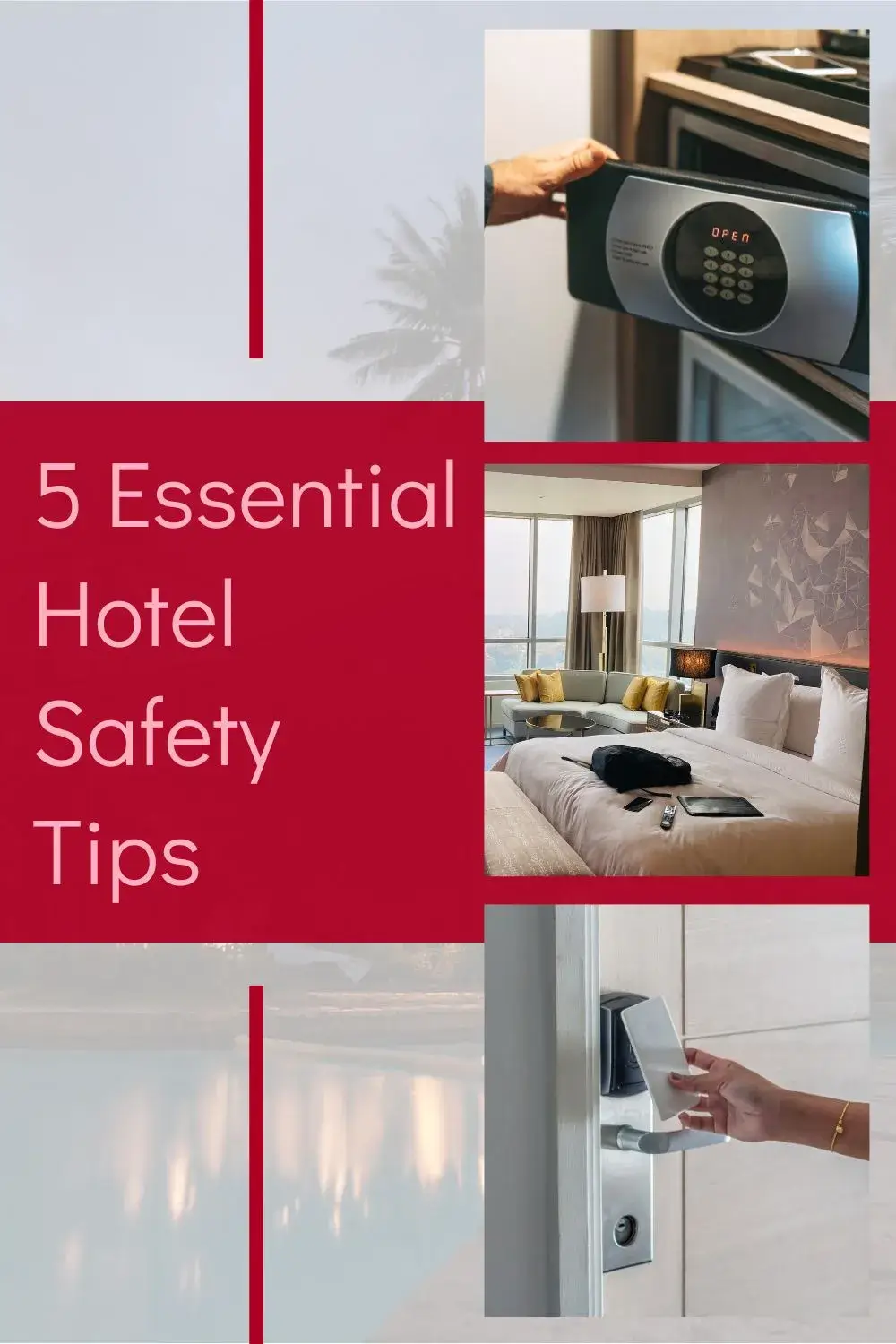 Top 5 Safety Tips for Securing Your Next Hotel Stay - The BeauTraveler