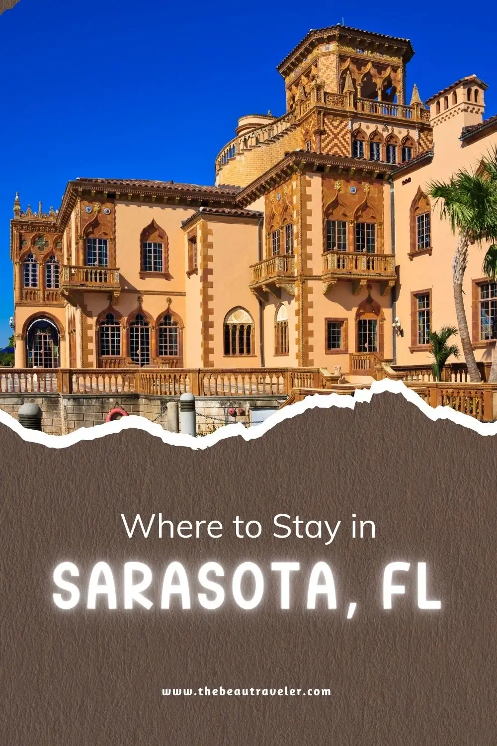 Best Vacation Rentals in Sarasota: Top-Rated Relaxing Escapes for 2024 - The BeauTraveler