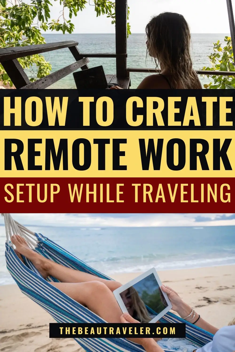 How to Create the Perfect Remote Work Setup While Traveling Full-Time - The BeauTraveler